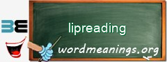 WordMeaning blackboard for lipreading